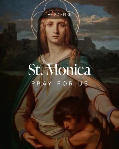 bishopbarron Instagram post about St. Monica