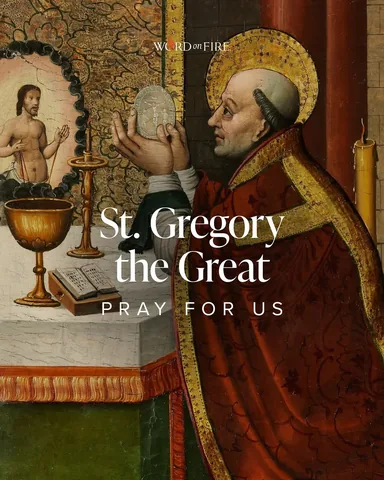 bishopbarron Instagram post about St. Gregory the Great