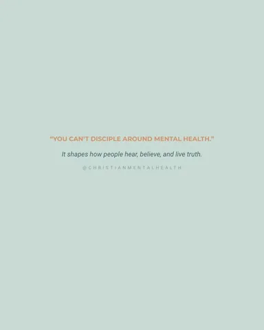 christianmentalhealth Instagram post about Integration of discipleship and mental health