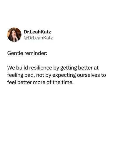 dr.leahkatz Instagram post about Resilience and emotional acceptance