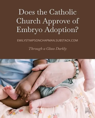 emilystimpsonchapman Instagram post about Embryo adoption and Catholic ethics