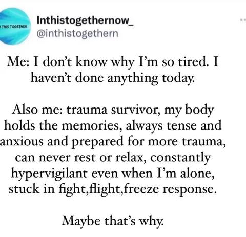 inthistogethernow_ Instagram post about Trauma related exhaustion