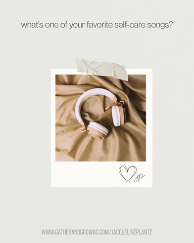 jacquelineplantetherapist Instagram post about Music and self care
