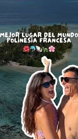juntos_viajando Instagram post about Experiencia de viaje en la Polinesia Francesa