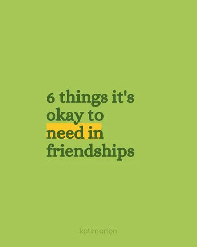 katimorton Instagram post about Healthy friendship expectations