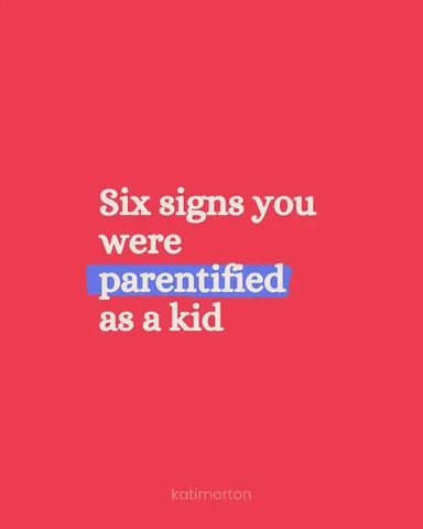 katimorton Instagram post about Parentification