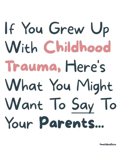 mentalhealthceo Instagram post about Addressing childhood trauma with parents