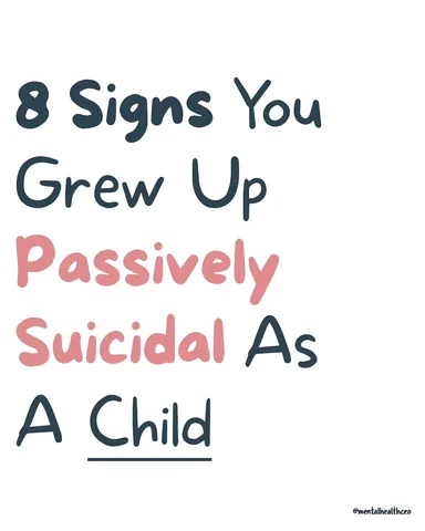 mentalhealthceo Instagram post about Childhood passive suicidality