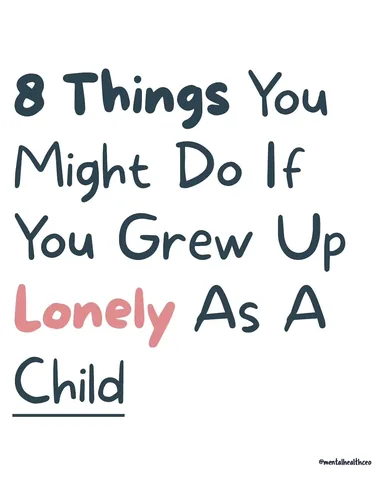 mentalhealthceo Instagram post about Childhood loneliness