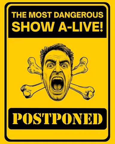 mostdangerousmanalive Instagram post about Show postponement