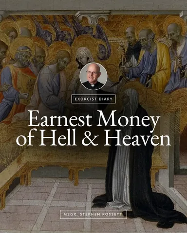 msgr.rossetti Instagram post about Hell and Heaven