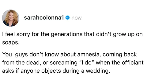 sarahcolonna1 Instagram post about Soap operas