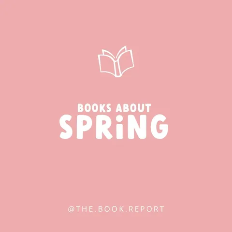 the.book.report Instagram post about Spring books