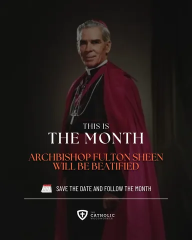 thecatholicwoodworker Instagram post about Archbishop Fulton J. Sheen