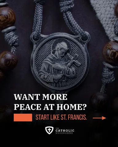 thecatholicwoodworker Instagram post about Peace in family life