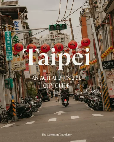 thecommonwanderer Instagram post about Taipei travel guide