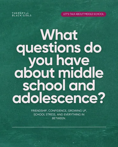 therapyforblackgirls Instagram post about Middle school support