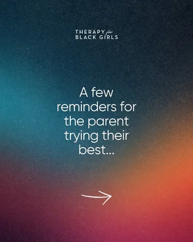 therapyforblackgirls Instagram post about Parent well being