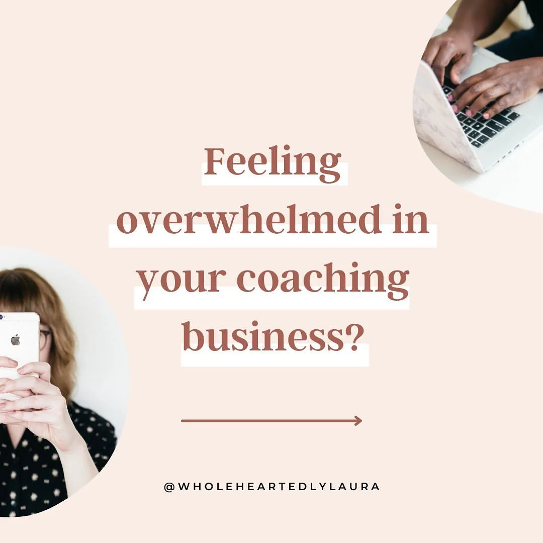 wholeheartedlylaura Instagram post about Managing business overwhelm