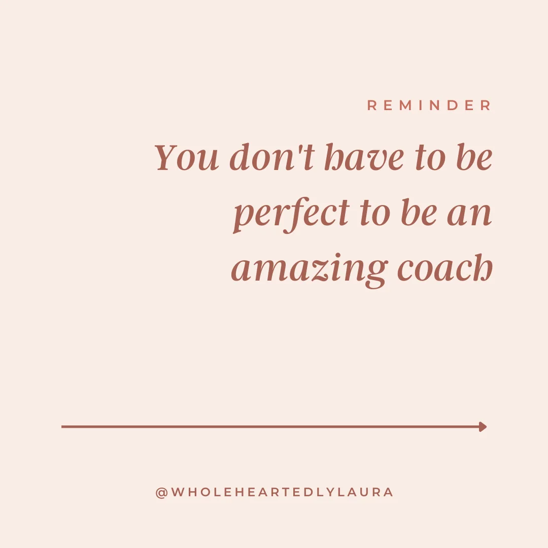 wholeheartedlylaura Instagram post about Perfectionism in coaching